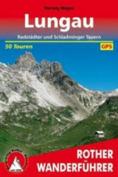 Lungau I Radstädter und Schladminger Tauern túrakalauz Bergverlag Rother német RO 4341 (2012)
