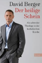 Der heilige Schein - David Berger (2012)