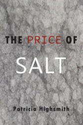 The Price of Salt (ISBN: 9781684220052)