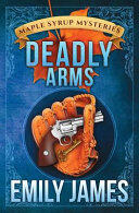 Deadly Arms (ISBN: 9781988480084)