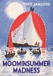 Moominsummer Madness - Tove Jansson (ISBN: 9781908745699)
