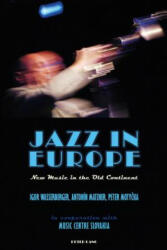 Jazz in Europe - Igor Wasserberger (ISBN: 9781788743181)