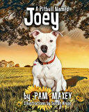 A Pitbull Named Joey (ISBN: 9781732052604)