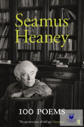 100 Poems - Seamus Heaney (ISBN: 9780571347155)