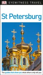 DK Eyewitness St Petersburg - DK Travel (ISBN: 9780241310489)