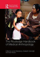 The Routledge Handbook of Medical Anthropology (ISBN: 9781138612877)