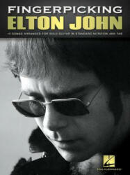 Fingerpicking Elton John: 15 Songs Arranged for Solo Guitar - Elton John (ISBN: 9781495097621)