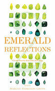 Emerald Reflections 2: A South Seattle Emerald Anthology (ISBN: 9781609441326)