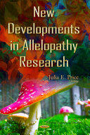 New Developments in Allelopathy Research (ISBN: 9781634833905)