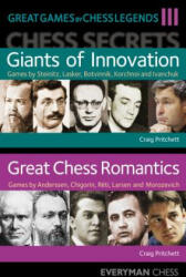 Great Games by Chess Legends, Volume 3 - Craig Pritchett (ISBN: 9781781944714)