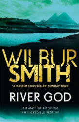 River God - Wilbur Smith (ISBN: 9781785766886)