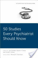 50 Studies Every Psychiatrist Should Know (ISBN: 9780190625085)