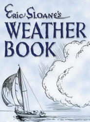 Eric Sloane's Weather Book - Eric Sloane (ISBN: 9781684115969)
