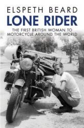 Lone Rider (ISBN: 9781937747985)