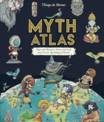 Myth Atlas - Thiago de Moraes (ISBN: 9781407178134)