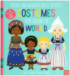 Mother and Daughter Dress-Up Dolls: Costumes From Around the World - Gracie Swan, Felicity French (ISBN: 9781788001465)