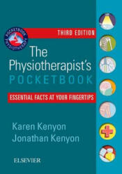 Physiotherapist's Pocketbook - Karen Kenyon, Jonathan Kenyon (ISBN: 9780702055065)