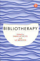 Bibliotherapy - Liz Brewster, Sarah McNicol (ISBN: 9781783303410)