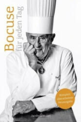 Bocuse für jeden Tag - Paul Bocuse, Eric Trochon, Monika Dill, Jean-Charles Vaillant (2012)