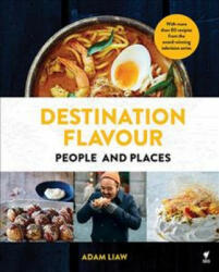 Destination Flavour - LIAW ADAM (ISBN: 9781743794487)