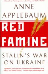 Red Famine - Anne Applebaum (ISBN: 9780804170888)