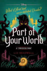 Part of Your World - Liz Braswell (ISBN: 9781368013819)