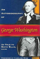 Autobiography of George Washington (ISBN: 9781401911829)