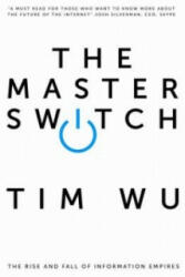 Master Switch - Tim Wu (2012)