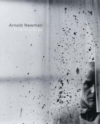 Arnold Newman - One Hundred - Gregory Heisler, Arnold Newman (ISBN: 9781942185529)