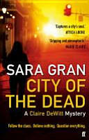 City of the Dead - A Claire DeWitt Mystery (2012)