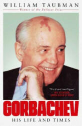 Gorbachev - WILLIAM TAUBMAN (ISBN: 9781471147951)