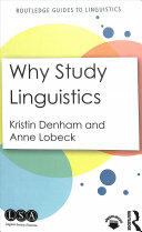 Why Study Linguistics (ISBN: 9781138925885)