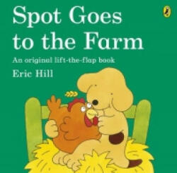 Spot Goes to the Farm - Eric Hill (2012)