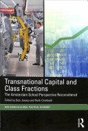 Transnational Capital and Class Fractions: The Amsterdam School Perspective Reconsidered (ISBN: 9780815369608)
