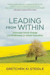 Leading from Within - Steidle, Gretchen Ki (ISBN: 9780262536189)