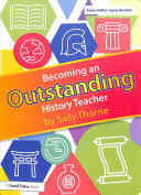 Becoming an Outstanding History Teacher (ISBN: 9780815365266)