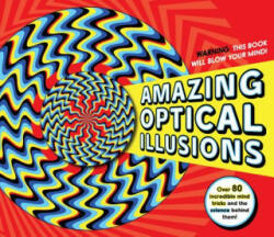 Amazing Optical Illusions - GIANNI A SARCONE (ISBN: 9781787391635)