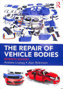 The Repair of Vehicle Bodies (ISBN: 9780815378693)