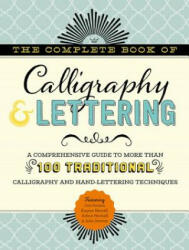 Complete Book of Calligraphy & Lettering - Cari Ferraro, Eugene Metcalf, Arthur Newhall, Stevens, John, MD (ISBN: 9781633225947)