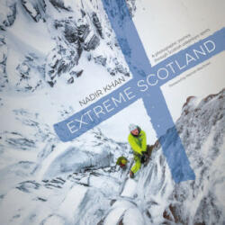 Extreme Scotland - Nadir Khan (ISBN: 9781911342908)