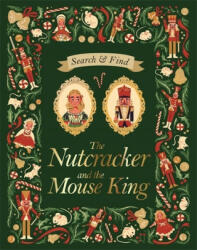 Search and Find The Nutcracker and the Mouse King - Hannah Pang (ISBN: 9781787413559)