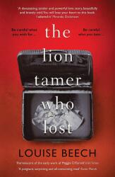 The Lion Tamer Who Lost (ISBN: 9781912374298)