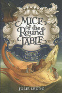 Mice of the Round Table: Merlin's Last Quest (ISBN: 9780062404053)