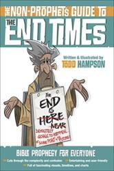 The Non-Prophet's Guide to the End Times (ISBN: 9780736972796)