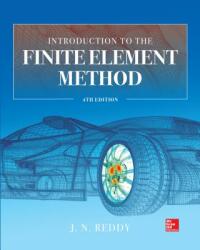Introduction to the Finite Element Method 4e (ISBN: 9781259861901)