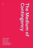 The Medium of Contingency (ISBN: 9780993045899)