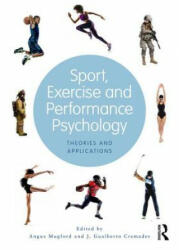 Sport, Exercise, and Performance Psychology - J. Gualberto Cremades (ISBN: 9781138655539)