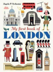My First Book of London - Arrhenius Ingela P (ISBN: 9781406382501)