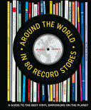 Around the World in 80 Record Stores - Marcus Barnes (ISBN: 9781911026600)