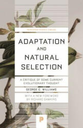 Adaptation and Natural Selection - George C. Williams (ISBN: 9780691182865)